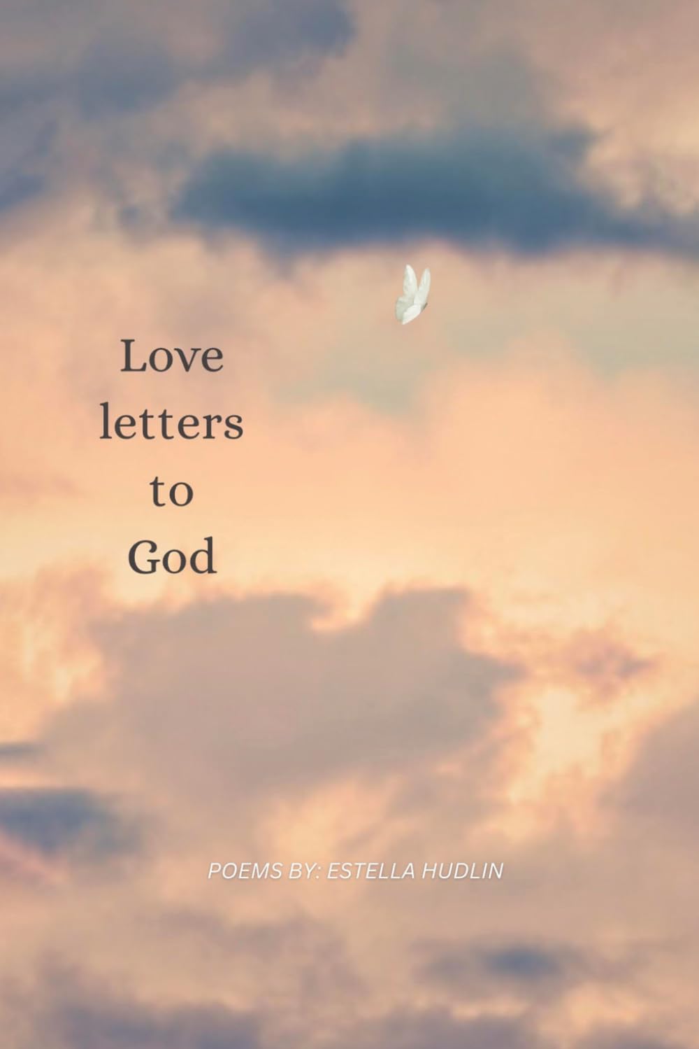 Love Letters to God