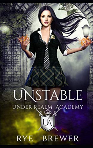 Unstable: Witches vs Necromancers vs Dragons
