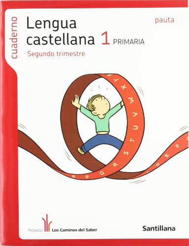 Cuaderno lengua pauta 1 primaria 2 trim los caminos del saber