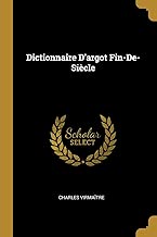 Download Dictionnaire d'Argot Fin-De-Siècle PDF