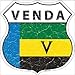 Venda Flag Highway Shield Metal Sign HS-451