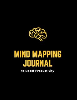 Mind Mapping Journal to Boost Productivity: Mind Map Templates for Organizing Thoughts and Ideas - Improve Your Memory, Concentration and Creativity (120 Pages - 8,5'' x 11'')