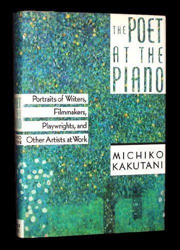 Buy POET AT THE PIANO: Portraits of Writers, Filmmakers and Performers at Work — BookShops.in