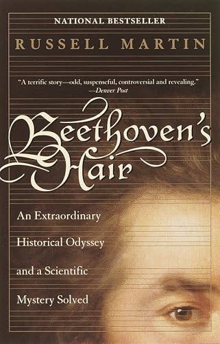 Beethoven's Hair: An Extraordinary Historical O... 076790351X Book Cover