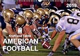 Kraft und Taktik - American Football (Wandkalender 2019 DIN A3 quer): American Football, Teamsport der Extra-Klasse - beispiellose Kombination von ... ... Kraft und Taktik (Monatskalender, 14 Seiten )