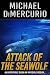 Attack of the Seawolf (The Michael Pacino Series Book 2)