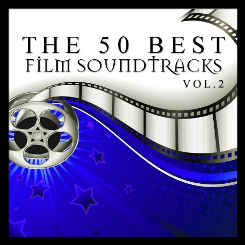 Play The 50 Best Film Soundtracks Vol. 2 by VARIOUS ARTISTS on Amazon Music