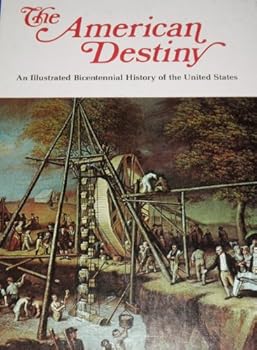 The New Nation - Book #3 of the American Destiny