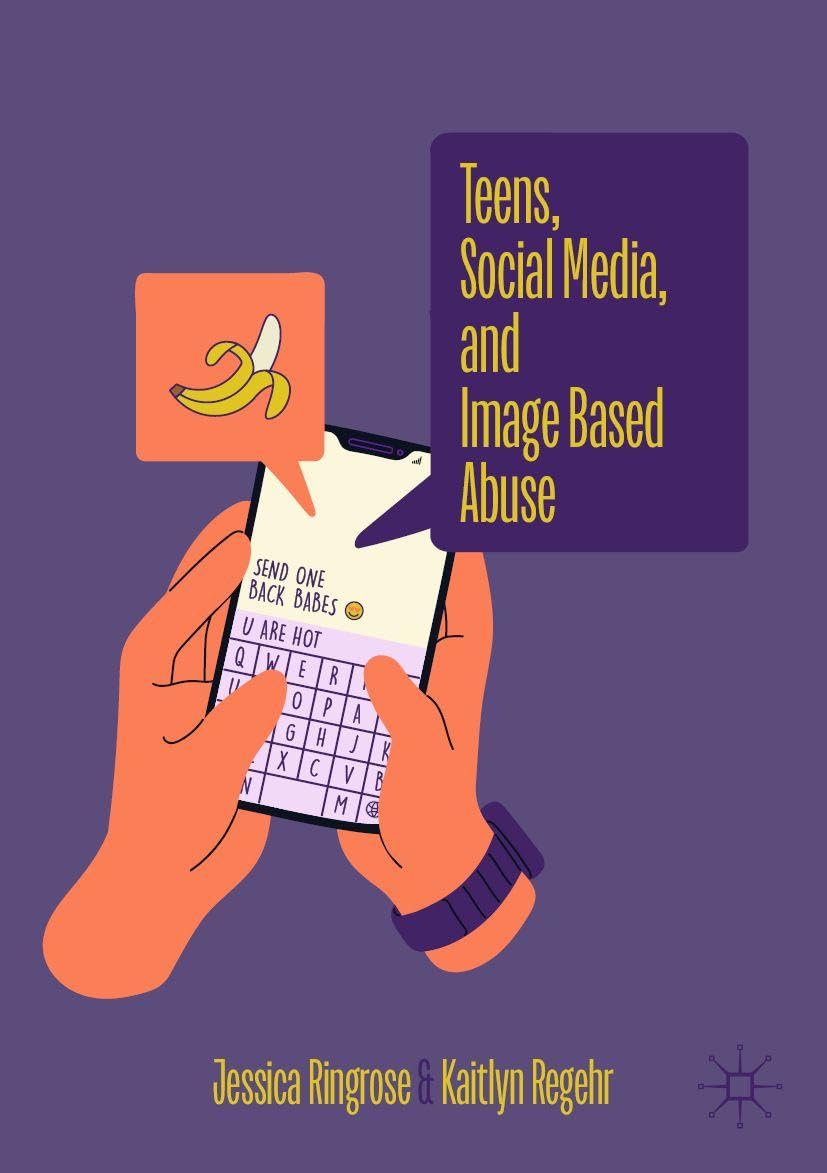 Teens, Social Media, and Image Based Abuse