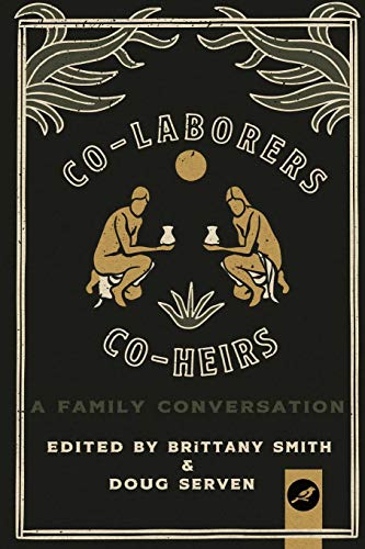 Co-laborers, co-heirs: a family conversation