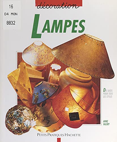 Lampes: Des lampes de tous les styles pour toutes les pièces de la maison