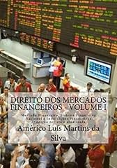 Capa de DIREITO DOS MERCADOS FINANCEIROS - VOLUME 1: Mercado Financeiro, Sistema Financeiro Nacional e Instituições Financeiras (Mercados Financeiros: Instituições Financeiras e Operações Financeiras)