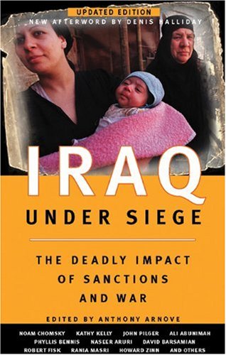 Buy Iraq Under Siege: The Deadly Impact of Sanctions and War — BookShops.in