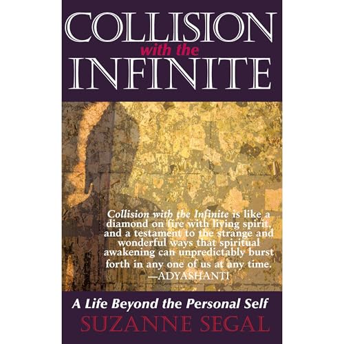 Enjoy Collision with the Infinite from Suzanne Segal episode artwork