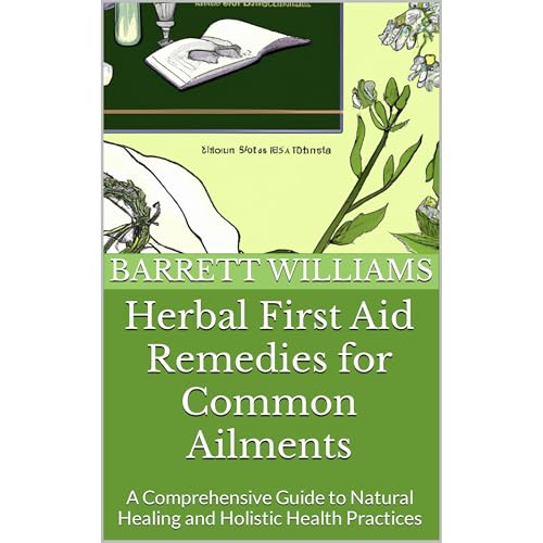 Herbal First Aid Remedies for Common Ailments by Barrett Williams, ChatGPT ChatGPT episode artwork