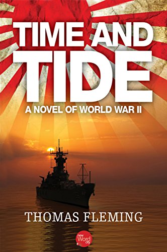 Time and Tide: A Novel of World War II (The Thomas Fleming Library) book cover