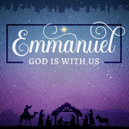 Emmanuel: God is With Us | John 1:1-5 | Rev. John Daniels | 12.28.2025
