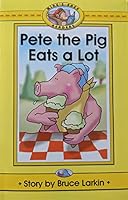 Pete the Pig Eats a Lot 160867097X Book Cover