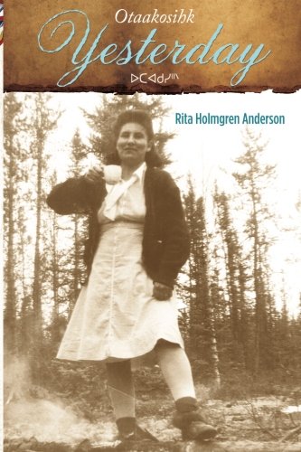 Yesterday: Otaakosihk