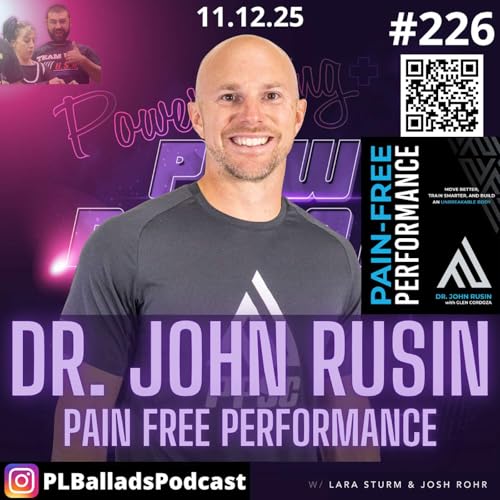 Ep. 226 - Dr. John Rusin: Pain-Free Performance