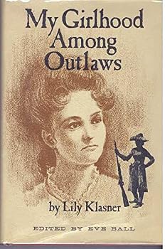My Girlhood Among Outlaws