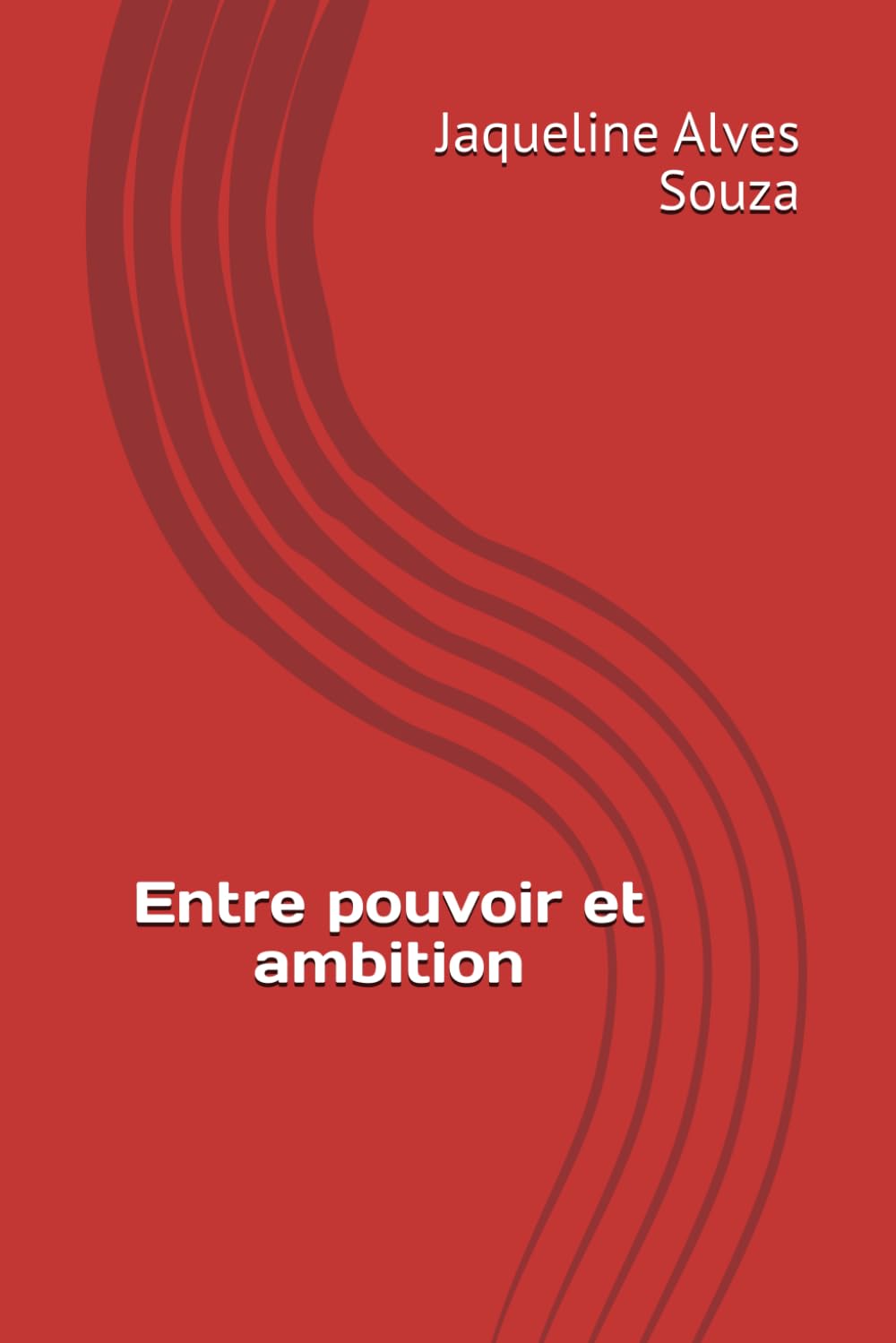 Entre pouvoir et ambition