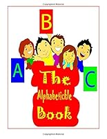 The Alphabetickle Book 1511524146 Book Cover