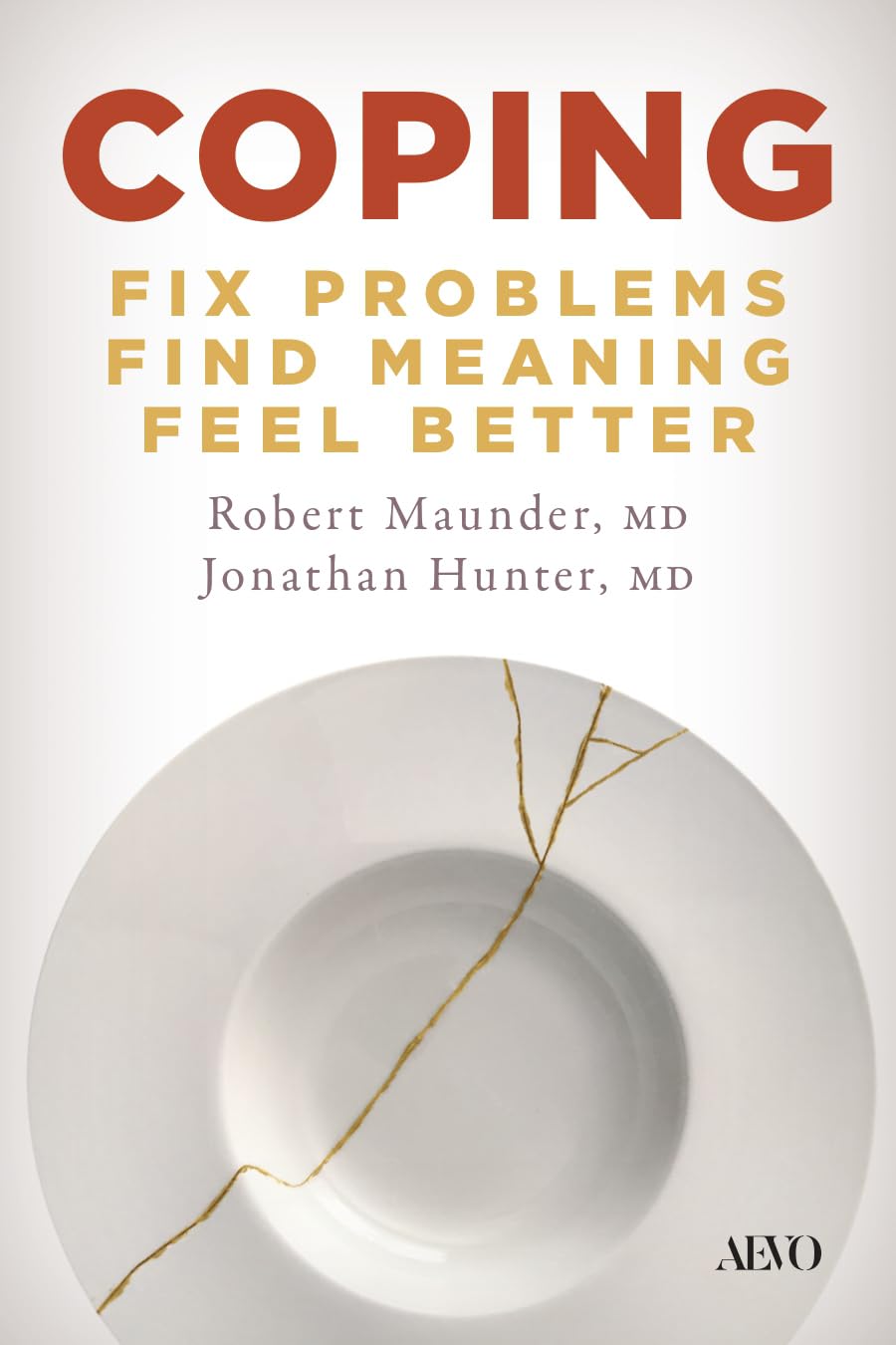Coping: Fix Problems, Find Meaning, Feel Better