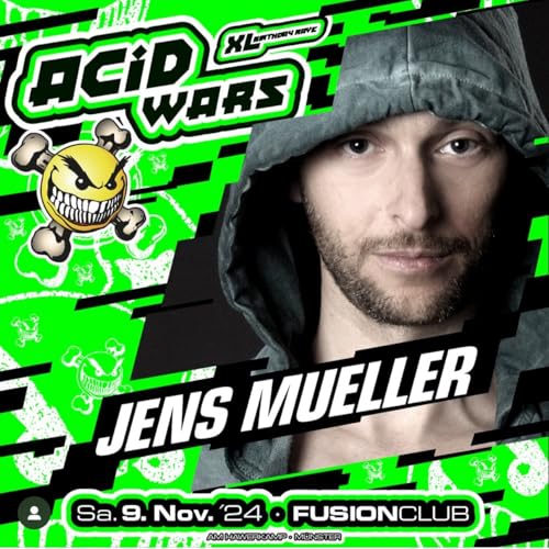 Jens Mueller @ Acid Wars, Fusion Club 09.11.2024