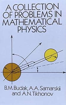 Paperback A Collection of Problems in Mathematical Physics (Dover Books on Physics) Book