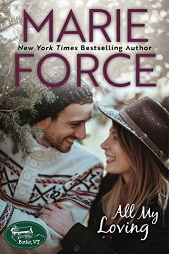 All My Loving, A Butler, Vermont Novel (Butler, Vermont Series Book 5)