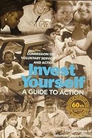 Invest Yourself: The Catalogue of Volunteer Opportunities 0962932248 Book Cover