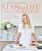 Louise Parker: Lean for Life: The Cookbook