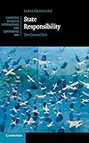State Responsibility: The General Part (Cambridge Studies in International and Comparative Law)