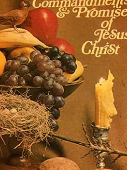 Paperback Commandments & promises of Jesus Christ Book