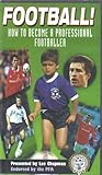  Football - How To Become A Professional [VHS] [Import anglais]