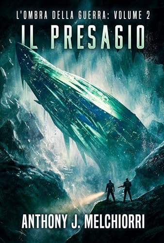 Il Presagio (L'Ombra della Guerra Vol. 2)