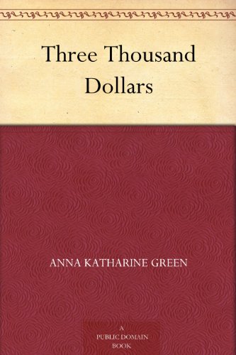 Three Thousand Dollars