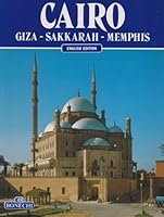 Cairo: Giza-Sakkarah-Memphis 1861185278 Book Cover