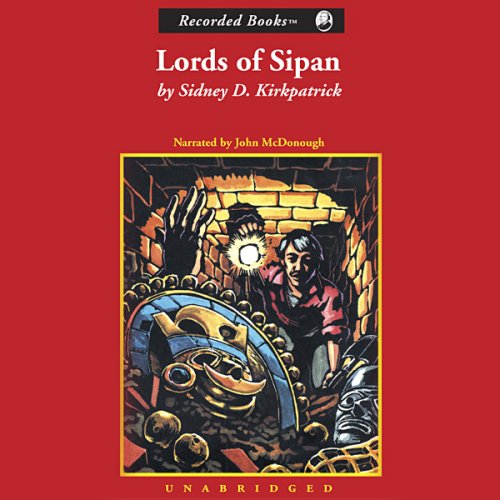 Lords of Sipan Lords of Sipan