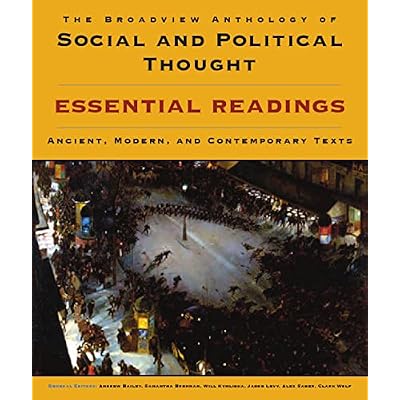 The Broadview Anthology of Social and Political Thought: Essential Readings