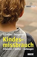 Kindesmissbrauch - erkennen, helfen, vorbeugen 3407859171 Book Cover