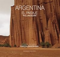 Argentina. The Landscape 987939545X Book Cover