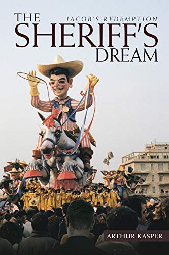 The Sheriff's Dream: Jacob's Redemption