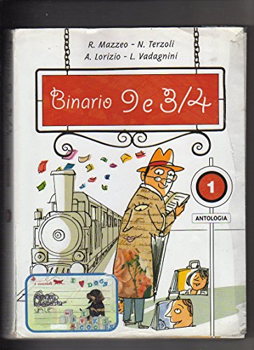  Binario 9 e 3/4. Con epica. Per la Scuola media