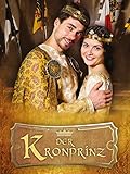  Der Kronprinz