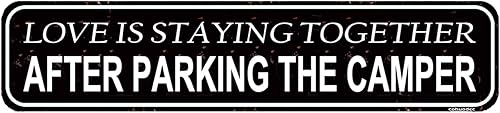 Cartel divertido de RV Camper  Love Is Staying Together After Parking The Camper  Letrero de metal vintage de 16 x 4 pulgadas  Decoración de Van