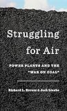 Struggling for Air: Power Plants and the 