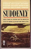 SUDDENLY; Great Stories of Suspense and the Unexpected B008JNBUBI Book Cover