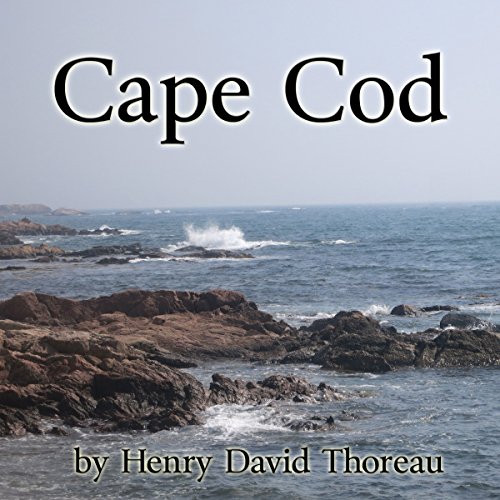 Cape Cod by Henry David Thoreau